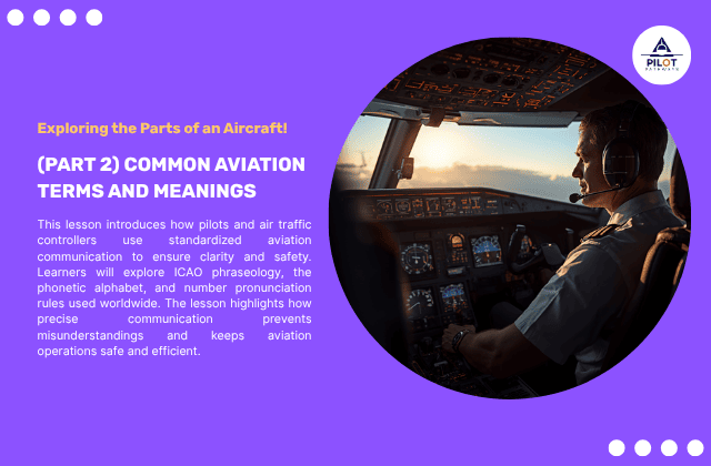 (Part 2) Common Aviation Terms and Meanings